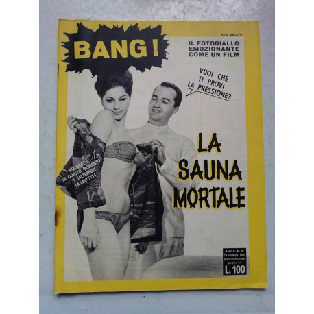 BANG N.10 ANNO II 1967 LA SAUNA MORTALE (E1)
