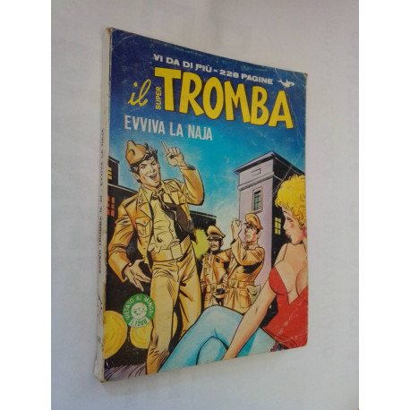 SUPER TROMBA N.24 IL SUPER TROMBA - EVVIVA LA NAJA - EDIFUMETTO 1982